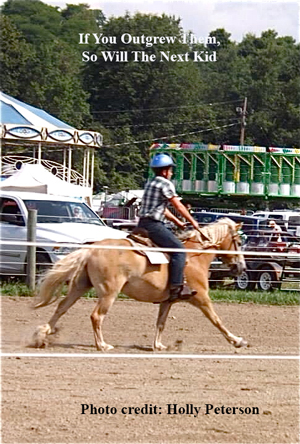 If You Outgrew Them,
So Will The Next Kid