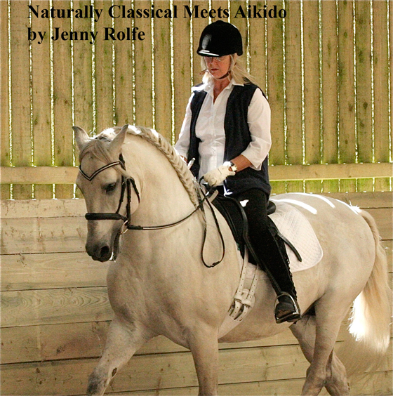 Naturally Classical meets with Aikido 
by Jenny Rolfe